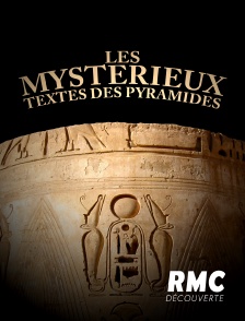 Les mystérieux textes des pyramides