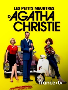 France.tv - Les petits meurtres d'Agatha Christie