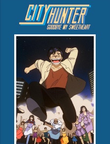 City Hunter : Goodbye My Sweetheart