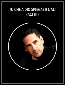 Tu che à Dio spiegasti l'ali (Act III)