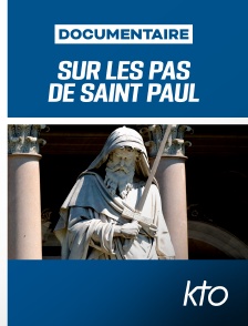 KTO - Sur les pas de saint Paul