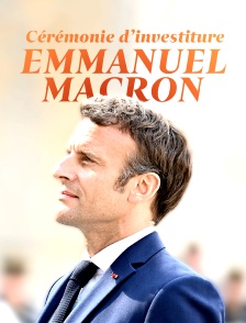Cérémonie d'investiture du président Emmanuel Macron