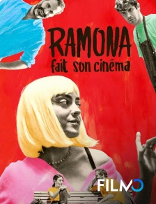 FilmoTV - Ramona fait son cinéma en replay