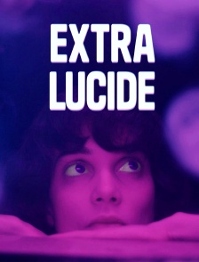 Extra-lucide