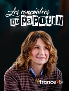 france.tv - Les rencontres du Papotin