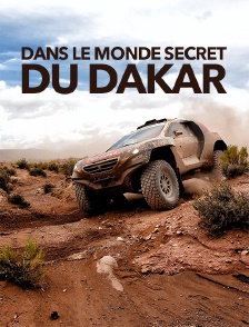 Dans le monde secret du Dakar