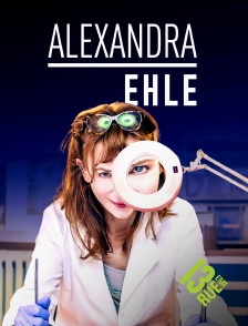 13EME RUE - Alexandra Ehle