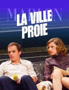 La ville-proie : Marlon