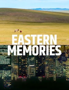 Eastern memories