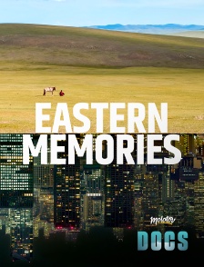 Eastern memories