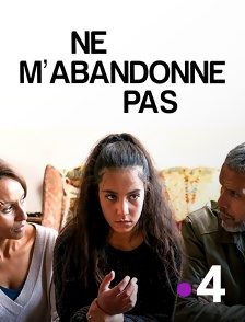 Ne m’abandonne pas