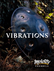 Molotov Channels - Vibrations
