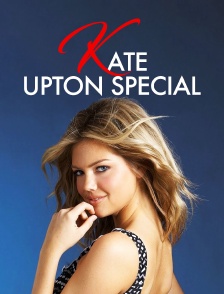 Kate Upton Special