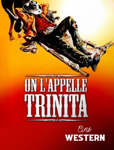 Ciné Western - On l'appelle Trinita