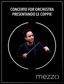 Concerto for orchestra | Presentando le coppie