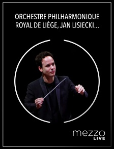 Orchestre Philharmonique Royal de Liège, Jan Lisiecki, Gergely Madaras