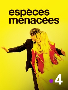 France 4 - Espèces menacées