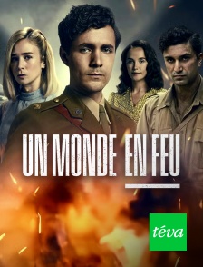Téva - Un monde en feu