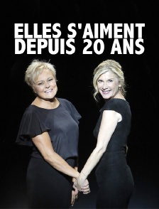 Elles s'aiment depuis 20 ans