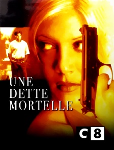 C8 - Une dette mortelle