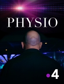 France 4 - Physio