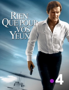 France 4 - James Bond : Rien que pour vos yeux