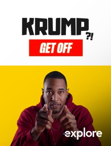 EXPLORE - Krump - Get Off