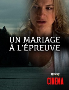Molotov Channels Cinéma - Un mariage à l'épreuve