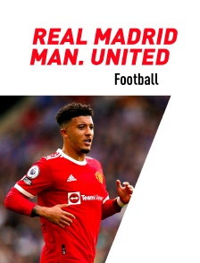 Football - Soccer Champions Tour : Real Madrid / Manchester United
