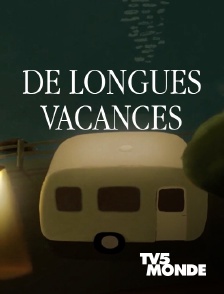 TV5MONDE - De longues vacances