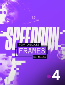 Speedrun : Pour quelques frames de moins