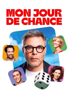 Mon jour de chance