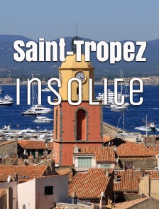 Saint-Tropez insolite