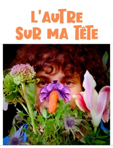 L'autre sur ma tête