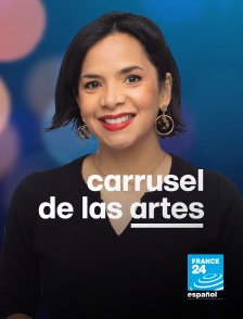 France 24 Spanish - Carrusel de las artes