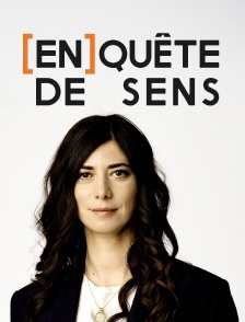[En]quête de sens