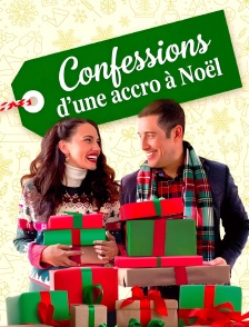Confessions d'une accro à Noël