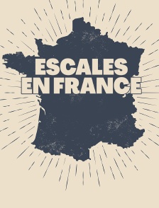 Escales en France