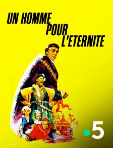 France 5 - Un homme pour l'éternité