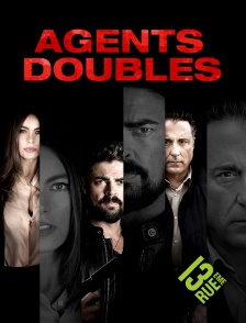 13EME RUE - Agents doubles