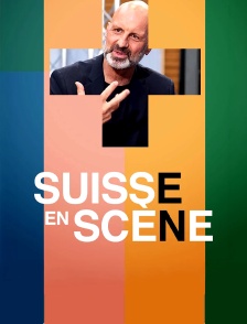 Suisse en scène