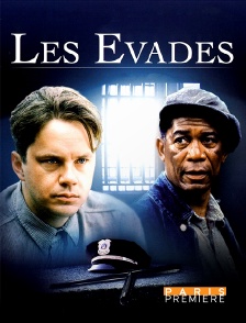 Paris Première - Les évadés