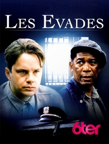 6ter - Les évadés