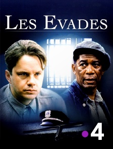 Les évadés