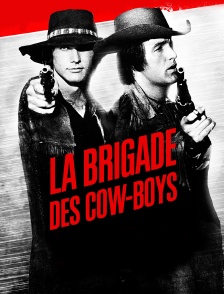 La brigade des cow-boys