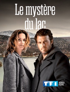 TF1 Séries Films - Le mystère du lac