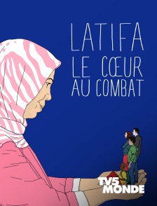 Latifa, le coeur au combat