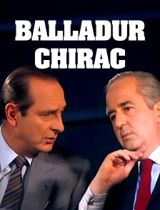 Balladur - Chirac : mensonges et trahisons