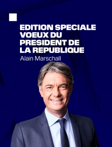 Edition spéciale voeux du Président de la République