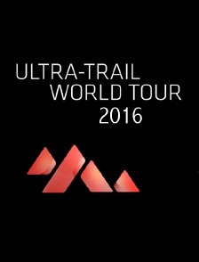Ultra Trail World Tour 2016